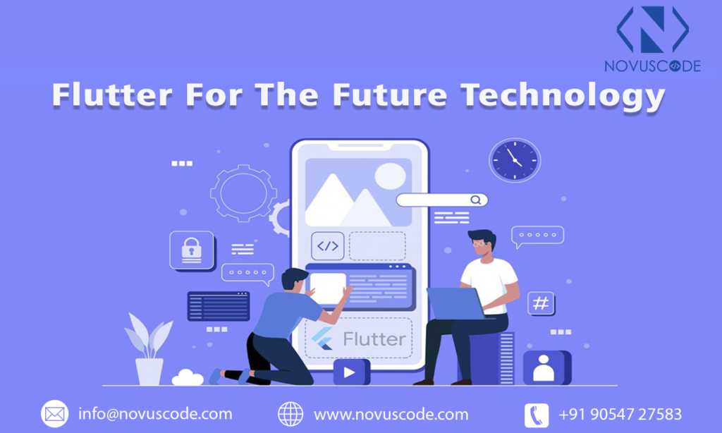 Flutter for the Future Technology