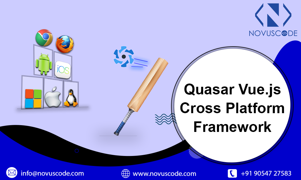 Quasar Vue.js Cross Platform Framework & Features
